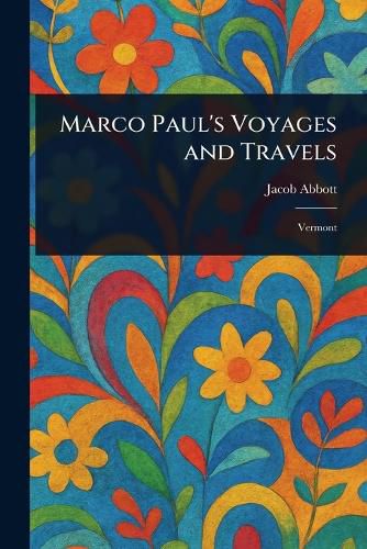 Cover image for Marco Paul's Voyages and Travels