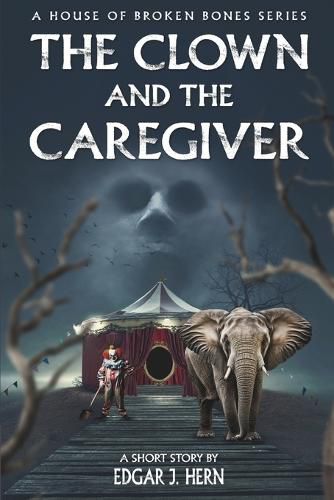 Cover image for The Clown And The Caregiver