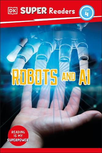 Cover image for DK Super Readers Level 4 Robots and AI