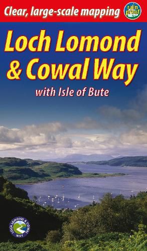 Loch Lomond & Cowal Way: with Isle of Bute