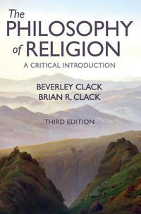 Cover image for The Philosophy of Religion: A Critical Introduction