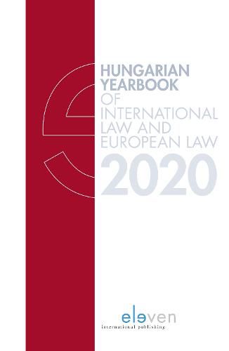 Cover image for Hungarian Yearbook of International and European Law 2020