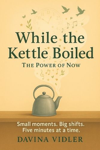 Cover image for While the Kettle Boiled