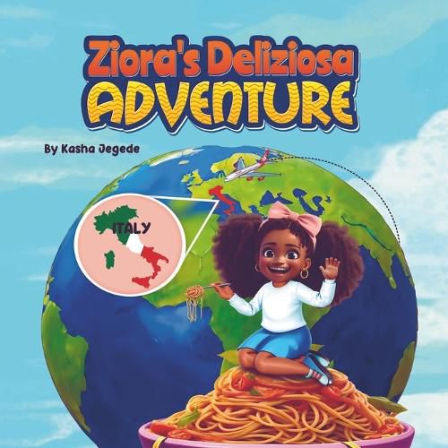 Cover image for Ziora's Deliziosa Adventure!