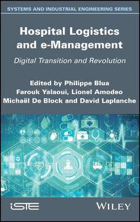 Cover image for Hospital Logistics and e-Management: Digital Transition and Revolution