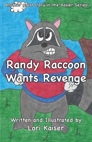 Cover image for Randy Raccoon Wants Revenge