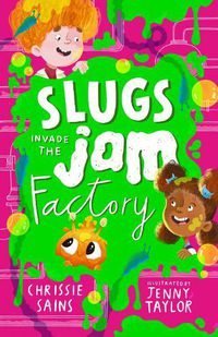 Cover image for Slugs Invade the Jam Factory