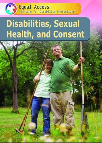 Cover image for Disabilities, Sexual Health, and Consent