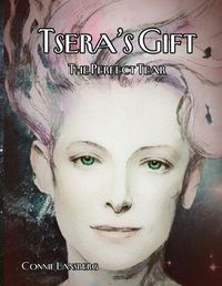 Cover image for Tsera's Gift Book-The Perfect Tear Art Edition