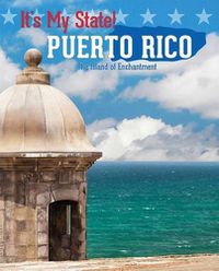 Cover image for Puerto Rico: The Island of Enchantment