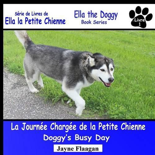 Cover image for La Journee Chargee de la Petite Chienne (Doggy's Busy Day)