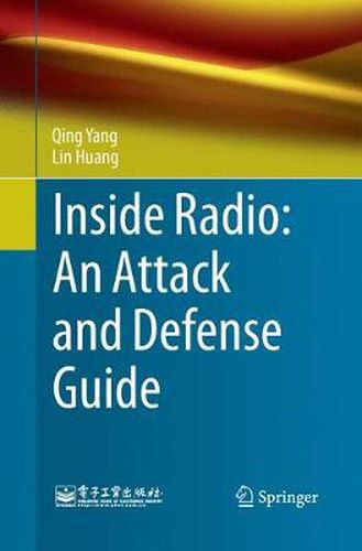 Cover image for Inside Radio: An Attack and Defense Guide