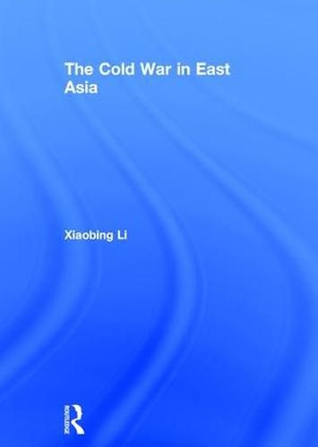 Cover image for The Cold War in East Asia