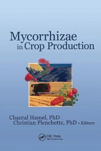 Cover image for Mycorrhizae in Crop Production