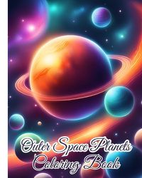 Cover image for Outer Space Planets Coloring Book