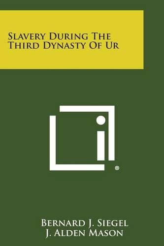 Cover image for Slavery During the Third Dynasty of Ur