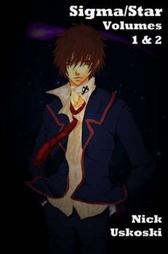 Cover image for Sigma/Star: Volumes 1 & 2