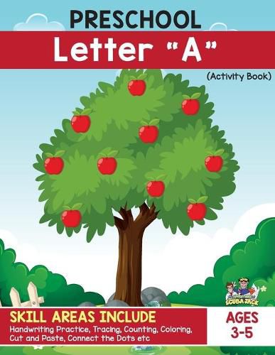 Cover image for Preschool - Letter A Handwriting Practice Activity Workbook. Apple and Apple Picking Theme!