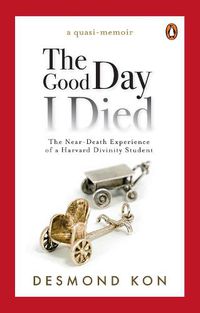 Cover image for The Good Day I Died