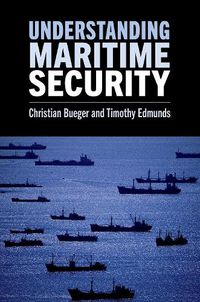 Cover image for Understanding Maritime Security