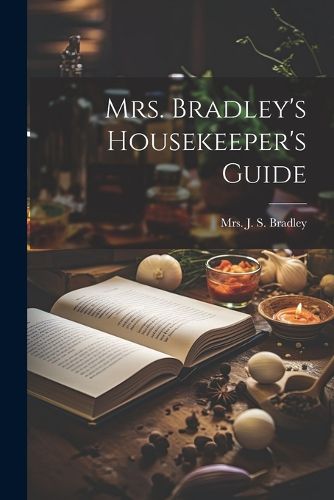 Cover image for Mrs. Bradley's Housekeeper's Guide