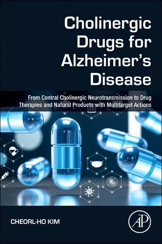 Cover image for Cholinergic Drugs for Alzheimer's Disease