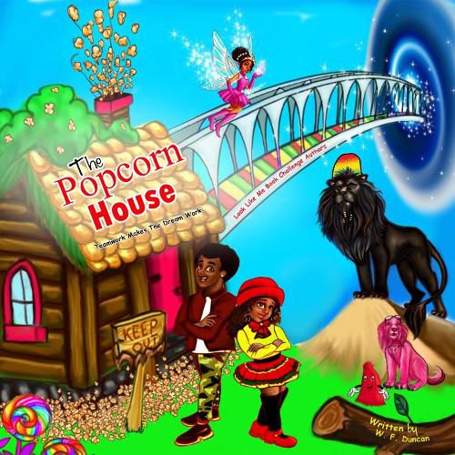 Cover image for The Popcorn House: Teamwork Makes The Dream Work