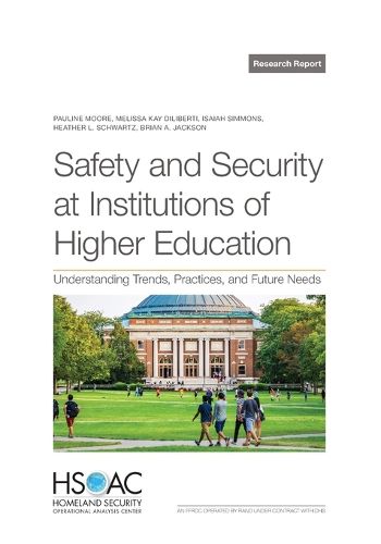 Cover image for Safety and Security at Institutions of Higher Education