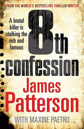 8th Confession: A brutal killer is stalking the rich and famous (Women's Murder Club 8)