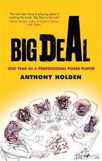 Cover image for Big Deal: One Year as a Professional Poker Player