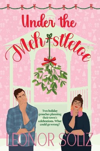 Cover image for Under The Meh-stletoe