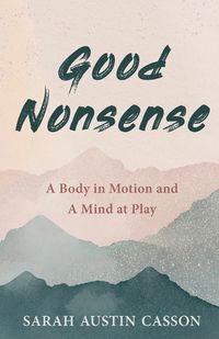 Cover image for Good Nonsense