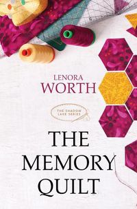 Cover image for The Memory Quilt