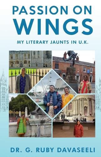 Cover image for Passion on Wings: My Literary Jaunts in U.K.