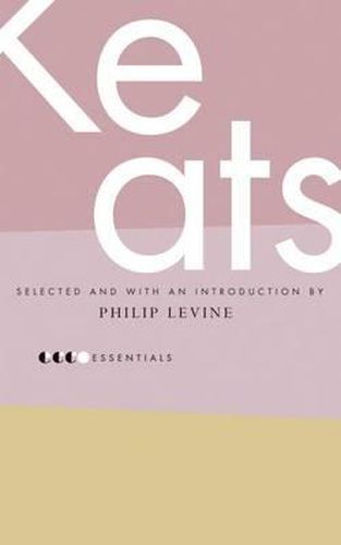 Cover image for Essential Keats: Selected by Philip Levine