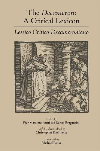 Cover image for The Decameron: A Critical Lexicon (Lessico Critico Decameroniano)