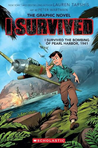 Cover image for I Survived the Bombing of Pearl Harbour, 1941 (graphic novel)