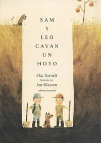 Cover image for Sam y Leo Cavan Un Hoyo- Sam & Dave Dig a Hole