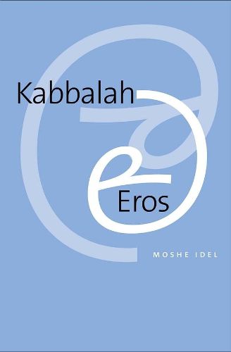 Cover image for Kabbalah and Eros