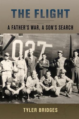 Cover image for The Flight: A Father's War, a Son's Search