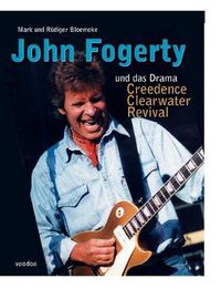 Cover image for John Fogerty Und Das Drama Creedence Clearwater Revival