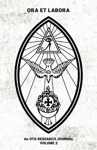 Cover image for Ora et Labora: An OTO Research Journal: Volume II