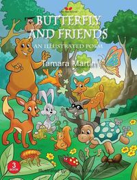 Cover image for Butterfly and Friends: An Illustrated Poem