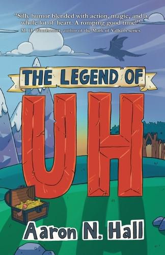 The Legend of Uh