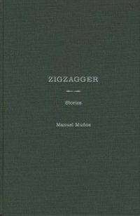 Cover image for Zigzagger: Stories