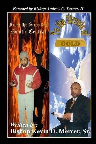 Cover image for From the Streets of South Central to the Streets of Gold: This is My Testimony