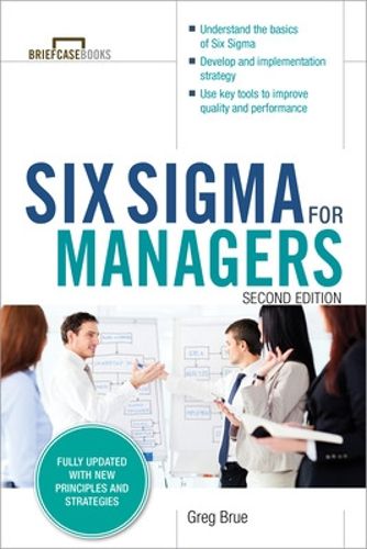 Cover image for Six Sigma for Managers, Second Edition (Briefcase Books Series)