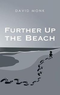 Cover image for Further up the Beach