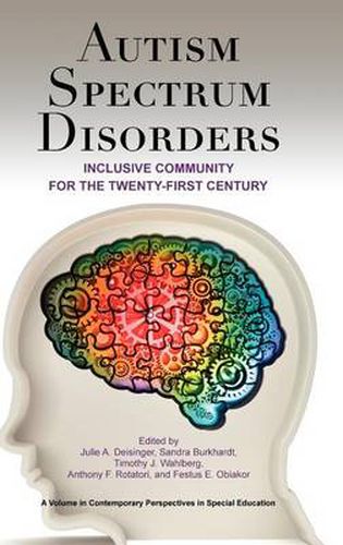 Cover image for Autism Spectrum Disorders: Inclusive Community for the 21st Century