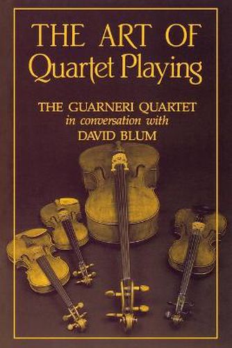 The Art of Quartet Playing: Guarneri Quartet in Conversation with David Blum